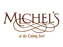 Michel's Restaurant on the Beach at the Colony Surf in Honolulu.