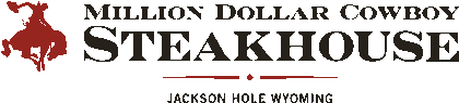 Million Dollar Cowboy Steakhouse in Jackson Wyoming